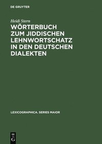 bokomslag Wrterbuch Zum Jiddischen Lehnwortschatz in Den Deutschen Dialekten