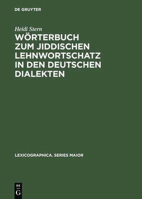 Wrterbuch Zum Jiddischen Lehnwortschatz in Den Deutschen Dialekten 1