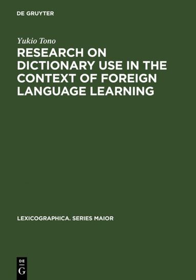 Yukio Tono - Research on Dictionary Use in the Context of Foreign Language Learning, Inbunden