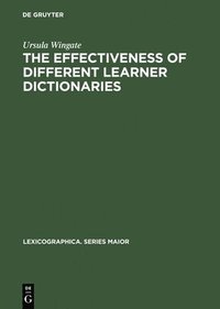 bokomslag The Effectiveness of Different Learner Dictionaries