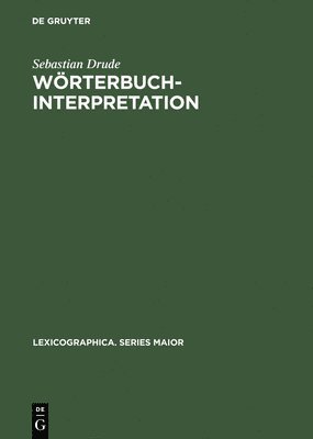 bokomslag Worterbuchinterpretation. Integrative Lexikographie am Beispiel Des Guarani: Pt. 120