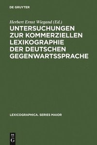 bokomslag Untersuchungen Zur Kommerziellen Lexikographie Der Deutschen Gegenwartssprache. Band 2