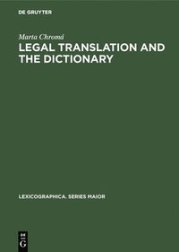 bokomslag Legal Translation and the Dictionary