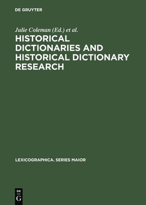 bokomslag Historical Dictionaries and Historical Dictionary Research