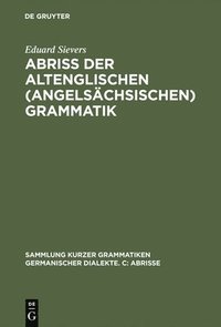 bokomslag Abriss Der Altenglischen (Angelschsischen) Grammatik