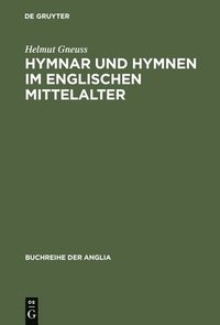 bokomslag Hymnar und Hymnen im englischen Mittelalter
