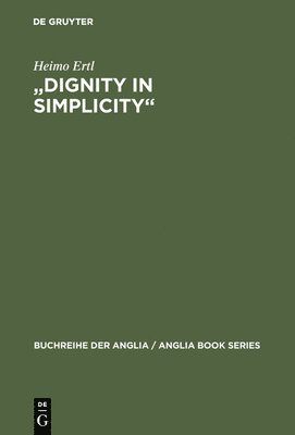 &quot;Dignity in Simplicity&quot; 1