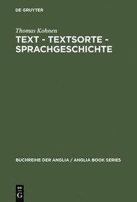 bokomslag Text  Textsorte  Sprachgeschichte