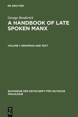 George Broderick - Grammar and Text, Inbunden
