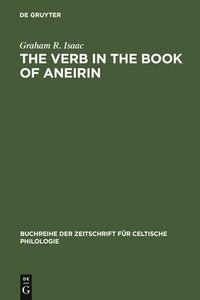 bokomslag The Verb in the Book of Aneirin