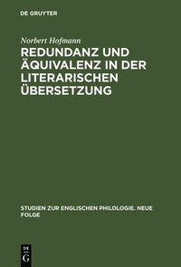 bokomslag Redundanz Und quivalenz in Der Literarischen bersetzung