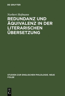 bokomslag Redundanz Und Äquivalenz in Der Literarischen Übersetzung