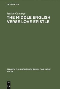 bokomslag The Middle English Verse Love Epistle