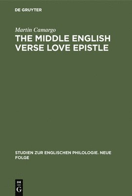 The Middle English Verse Love Epistle 1