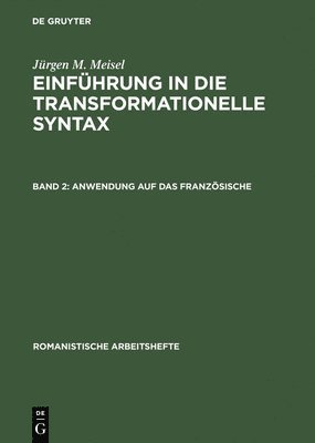 Einfhrung in die transformationelle Syntax, Band 2, Anwendung auf das Franzsische 1