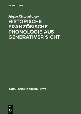 bokomslag Historische französische Phonologie aus generativer Sicht
