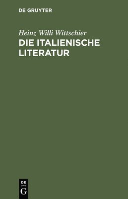 Die italienische Literatur 1