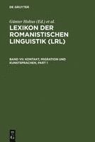 Kontakt, Migration und Kunstsprachen