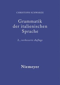 bokomslag Grammatik der italienischen Sprache