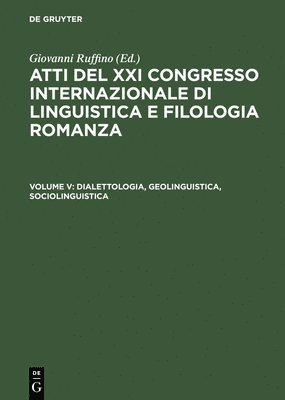 bokomslag Dialettologia, Geolinguistica, Sociolinguistica