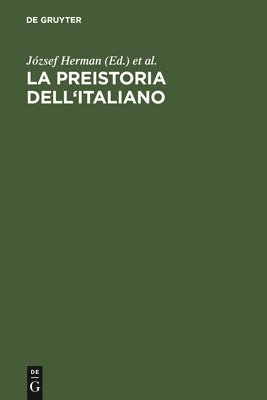 József Herman, Anna Marinetti, Luca Mondin - preistoria dell'italiano, Inbunden