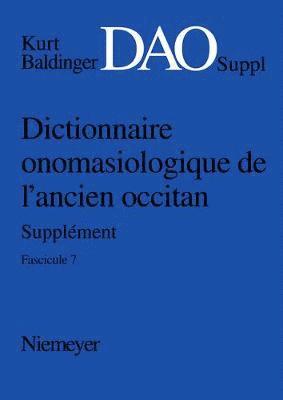 Dictionnaire onomasiologique de l¿ancien occitan (DAO) Dictionnaire onomasiologique de l¿ancien occitan - Supplément Dictionnaire onomasiologique de l'ancien occitan (DAO) 1