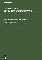 bokomslag OEuvres complètes, IV, Correspondance 1800-1802