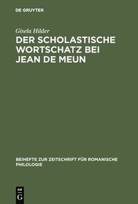 bokomslag scholastische Wortschatz bei Jean de Meun