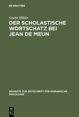 bokomslag scholastische Wortschatz bei Jean de Meun