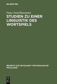 bokomslag Studien Zu Einer Linguistik Des Wortspiels