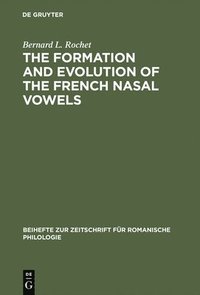 bokomslag Formation and Evolution of the French Nasal Vowels