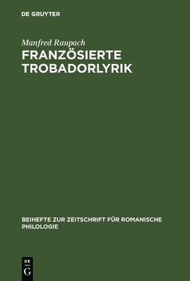 bokomslag Französierte Trobadorlyrik
