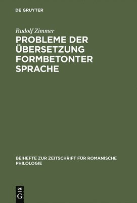 bokomslag Probleme der bersetzung formbetonter Sprache