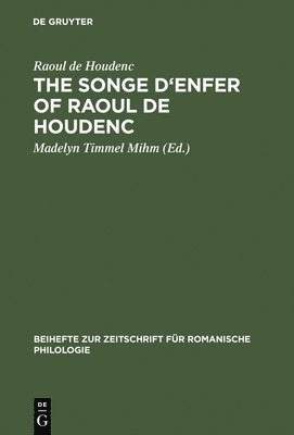 The Songe d'Enfer of Raoul de Houdenc 1