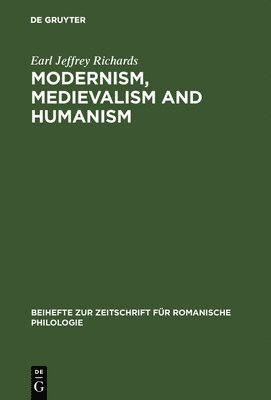 Modernism, medievalism and humanism 1