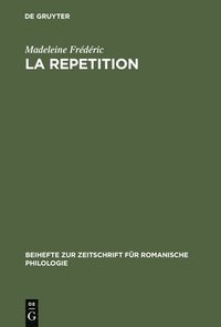 bokomslag La repetition