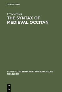 bokomslag The syntax of medieval Occitan