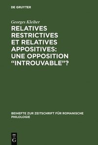 bokomslag Relatives restrictives et relatives appositives