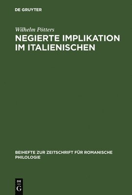 bokomslag Negierte Implikation Im Italienischen