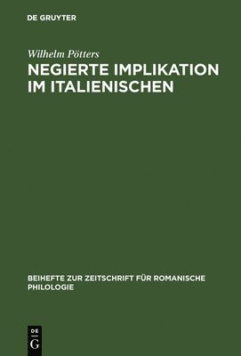 bokomslag Negierte Implikation Im Italienischen