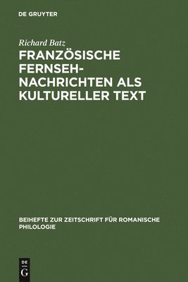 Franzsische Fernsehnachrichten ALS Kultureller Text 1