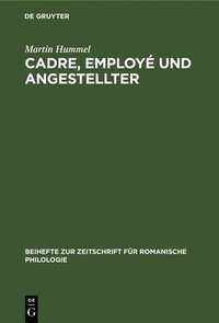 bokomslag Cadre, employ und Angestellter