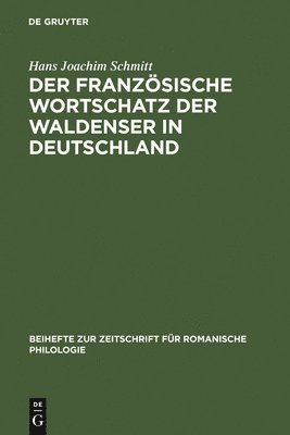 Der franzsische Wortschatz der Waldenser in Deutschland 1