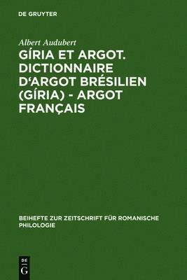 Giria et Argot. Dictionnaire d'argot bresilien (giria) - argot francais 1