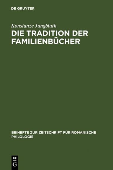 Konstanze Jungbluth - Die Tradition der Familienbücher, Inbunden