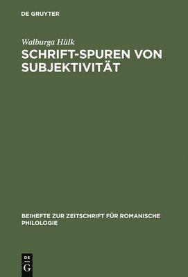 Schrift-Spuren von Subjektivitt 1