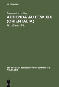 bokomslag Addenda au FEW XIX (Orientalia)