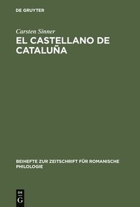 bokomslag El castellano de Catalua