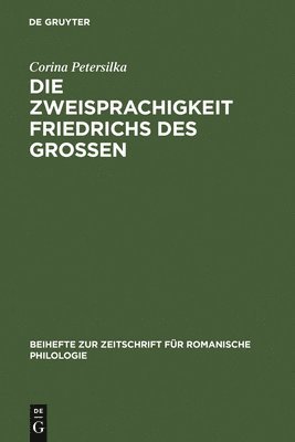 Die Zweisprachigkeit Friedrichs des Groen 1