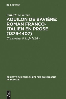 Raffaele da Verona, Peter Wunderli - Aquilon de Bavière, Inbunden